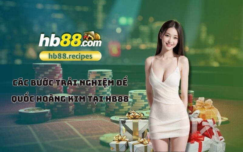 Đầy đủ hướng dẫn từ A-Z giúp anh em nhập vai vào Đế quốc Hoàng kim HB88 một cách trọn vẹn Đầy đủ hướng dẫn từ A-Z giúp anh em nhập vai vào Đế quốc Hoàng kim HB88 một cách trọn vẹn