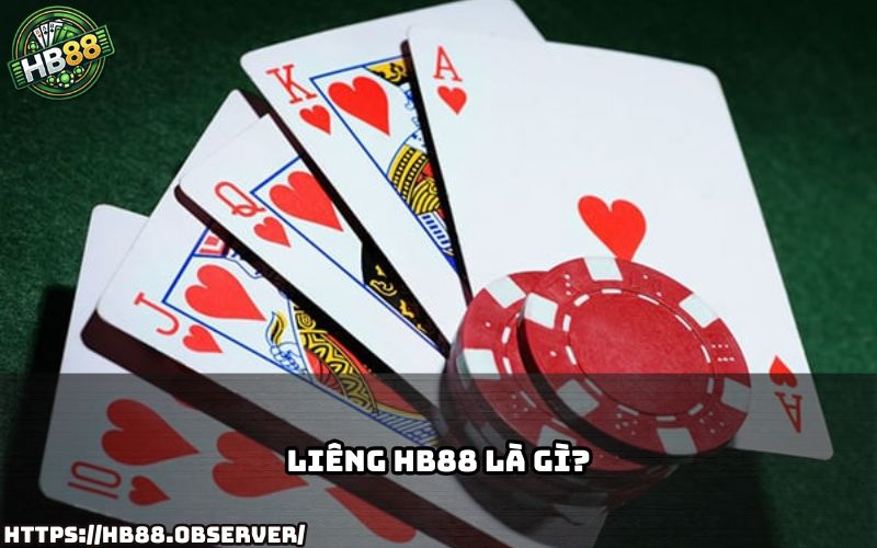 Tìm hiểu Liêng HB88 là gì và lý do tựa game này đang khuấy đảo cộng đồng game bài Việt Nam Tìm hiểu Liêng HB88 là gì và lý do tựa game này đang khuấy đảo cộng đồng game bài Việt Nam